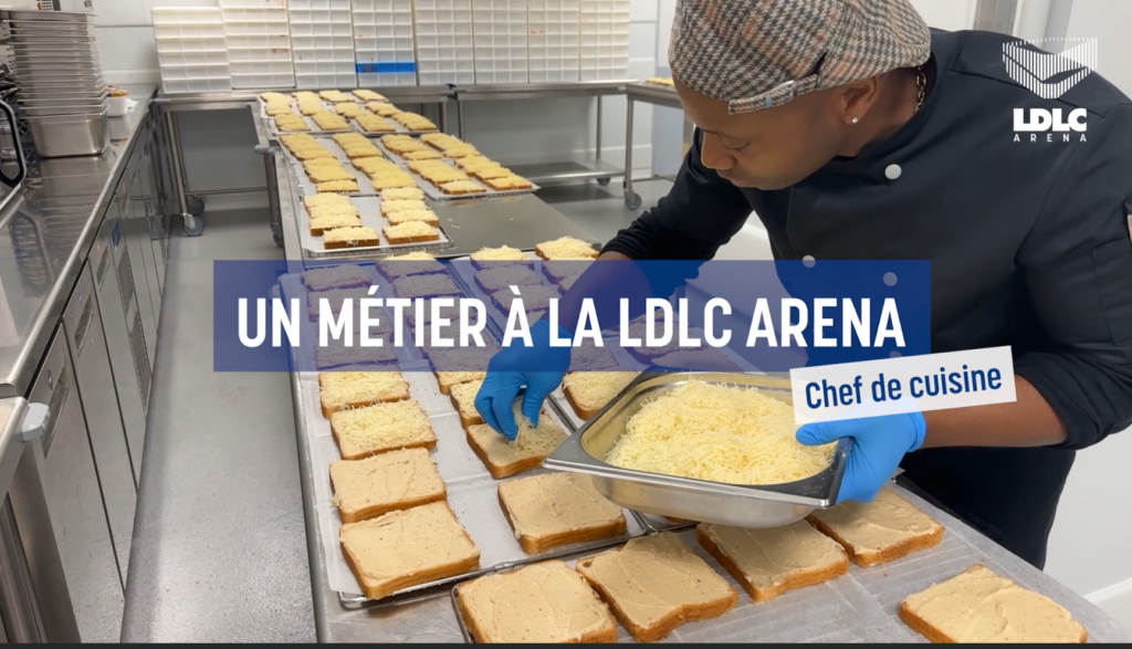 Chef cuisine métier LDLC Arena